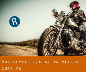 Motorcycle Rental in Mellon Charles
