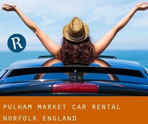 Pulham Market car rental (Norfolk, England)